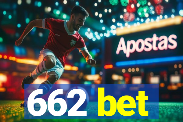 662 bet